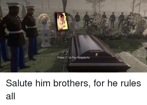 The 21 best press f to pay respects memes | plus meaning & backstory | strong socials: funny memes